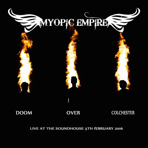 Myopic Empire : Doom Over Colchester